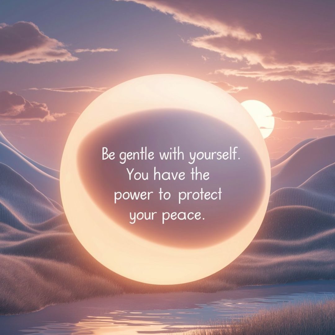 A stunning 3D render of a serene and calming scene. A soft, glowing orb of light floats in the air, emanating a warm and comforting aura. The message "Be gentle with yourself. You have the power to protect your peace." is inscribed on the orb. The background features a dreamy landscape with rolling hills, a serene lake, and a setting sun casting golden hues across the sky. The overall atmosphere is one of tranquility and self-love., 3d render. Motivational