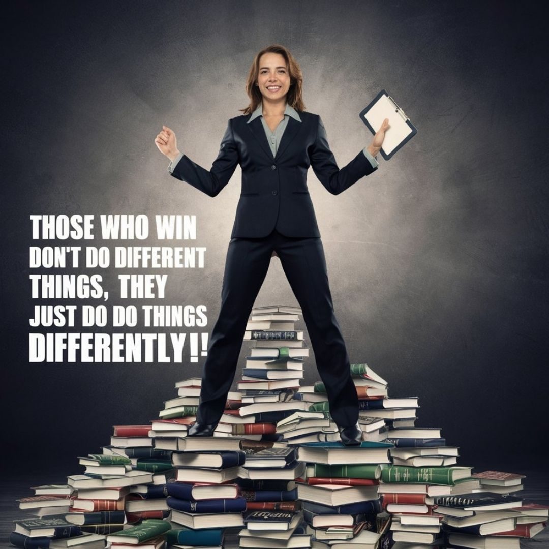 A powerful and motivational image of a successful entrepreneur standing atop a mountain of books with a victorious smile onher face. The books represent the knowledge and hard work that went into her success. She is wearing a sharp business suit and holds a clipboard with her fingers, symbolizing her strategic approach to life. The quote "Those who win don't do different things, they just do things differently!" is prominently displayed in bold letters at the bottom of the image, inspiring viewers to think differently and strive for success. Motivational